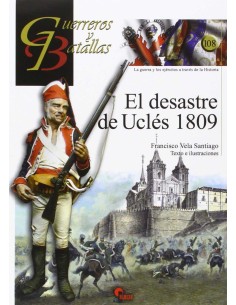 Desastre De Ucles 1809 Guer Y Bat Nº108